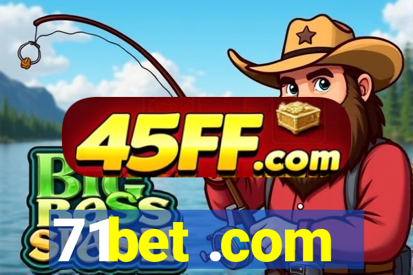 71bet .com